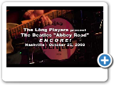 THE LONG PLAYERS perform THE BEATLES Abbey Road ENCORE!